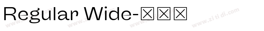 Regular Wide字体转换